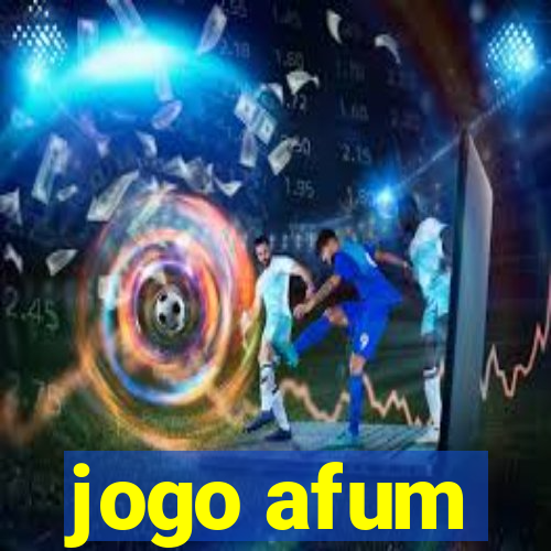 jogo afum