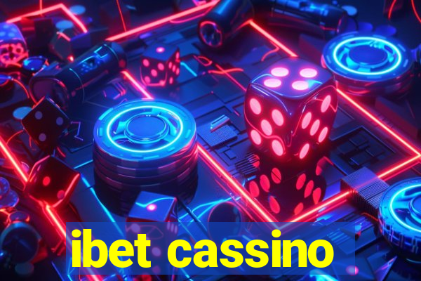 ibet cassino