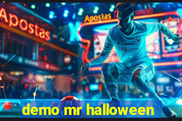 demo mr halloween