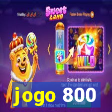 jogo 800