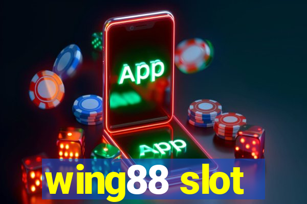 wing88 slot