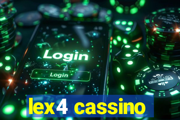 lex4 cassino