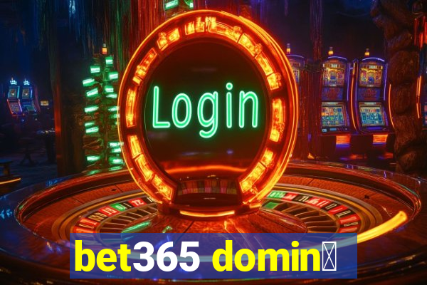 bet365 domin贸