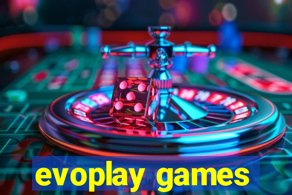 evoplay games