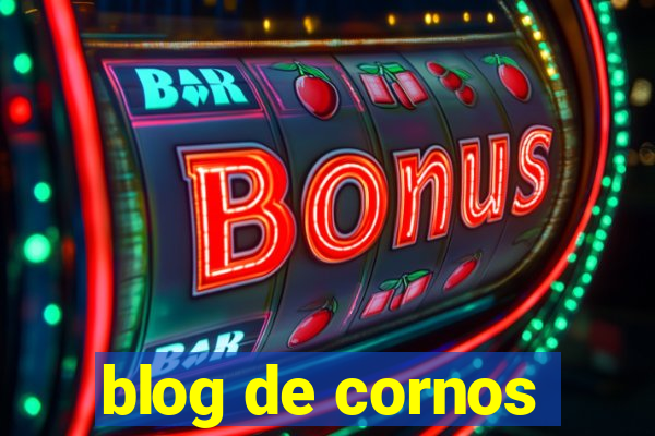 blog de cornos