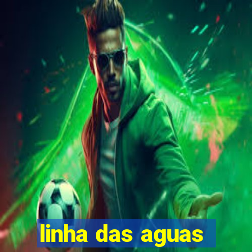 linha das aguas