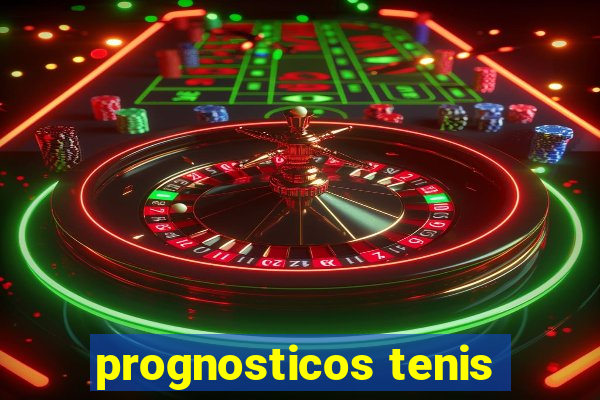 prognosticos tenis