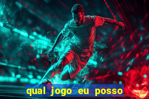 qual jogo eu posso ganhar dinheiro de verdade