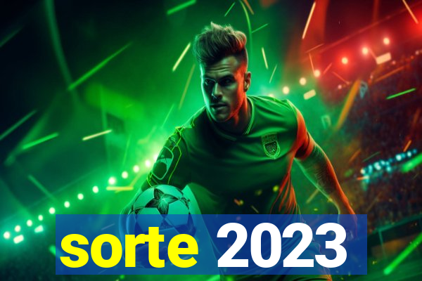 sorte 2023