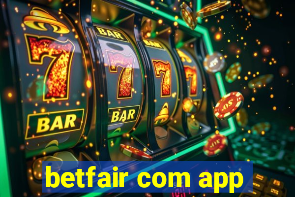 betfair com app