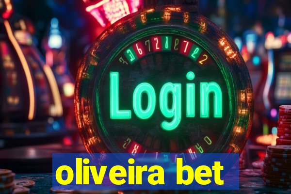 oliveira bet