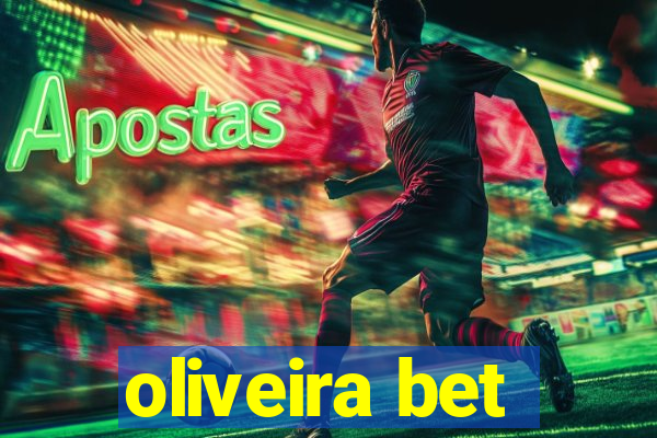 oliveira bet