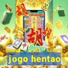 jogo hentao