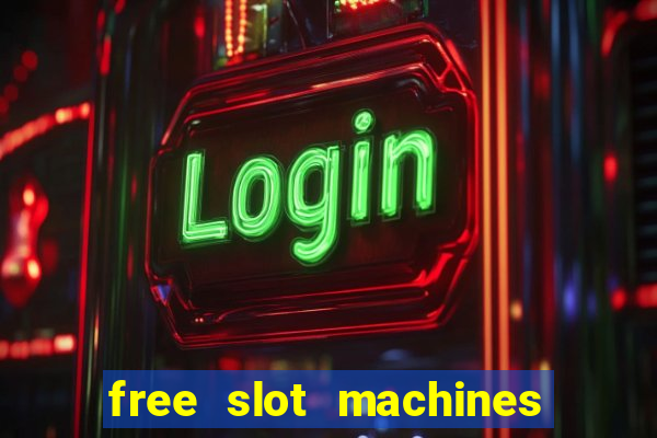 free slot machines on line