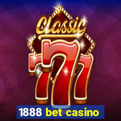 1888 bet casino