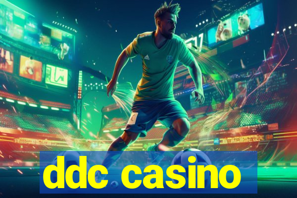 ddc casino