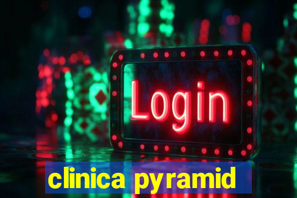 clinica pyramid