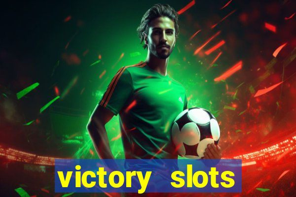 victory slots casino game