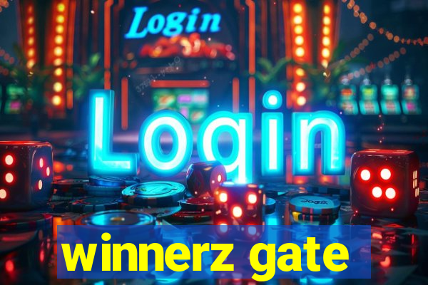 winnerz gate