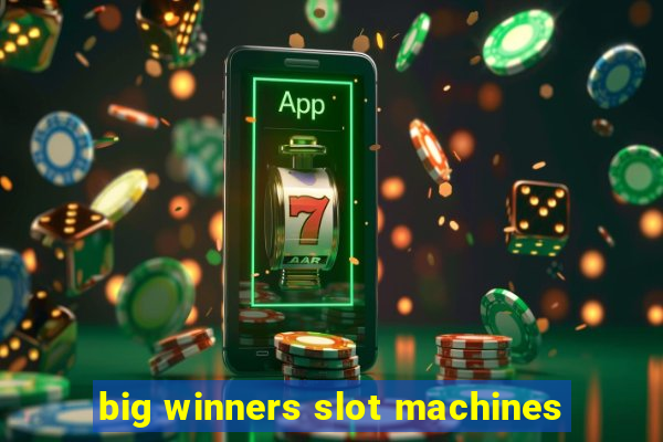 big winners slot machines