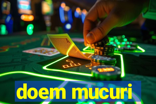 doem mucuri