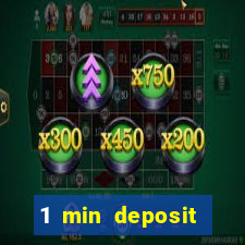 1 min deposit casino uk