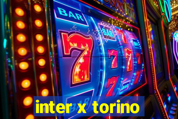 inter x torino