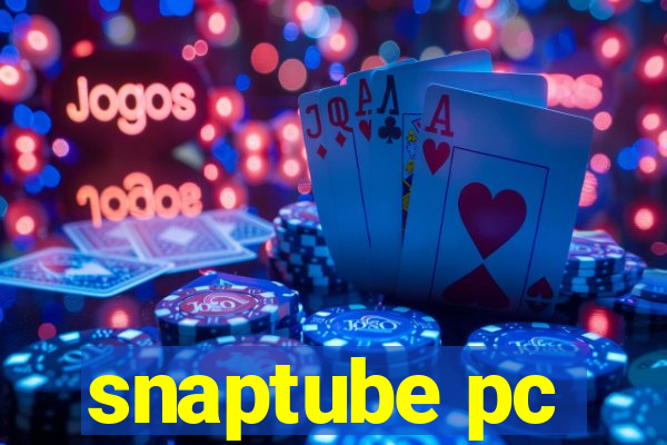 snaptube pc