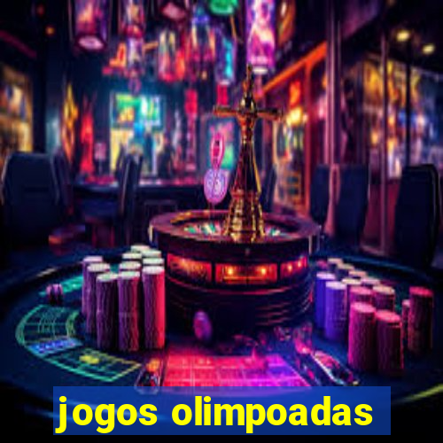 jogos olimpoadas