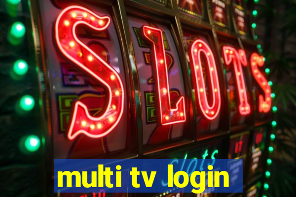 multi tv login