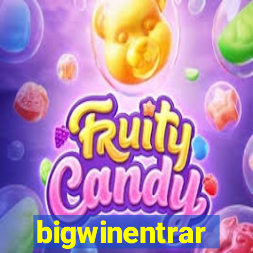 bigwinentrar