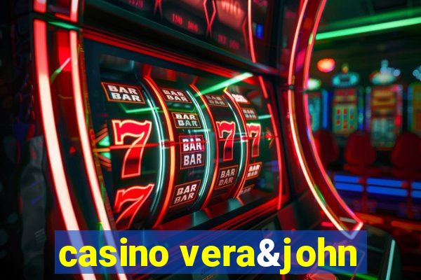 casino vera&john