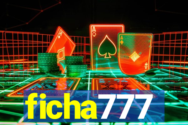 ficha777