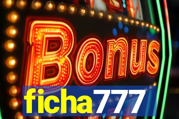 ficha777