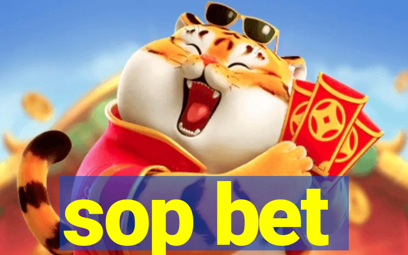 sop bet