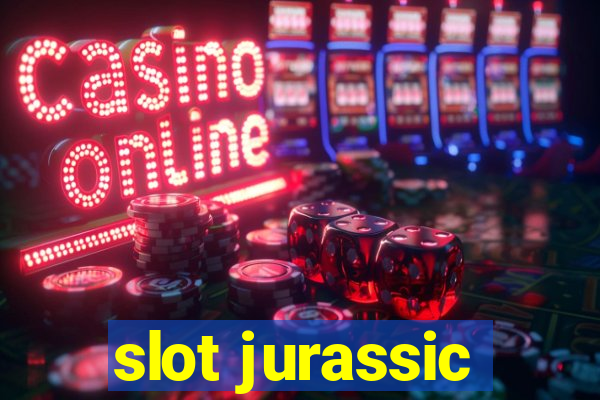 slot jurassic