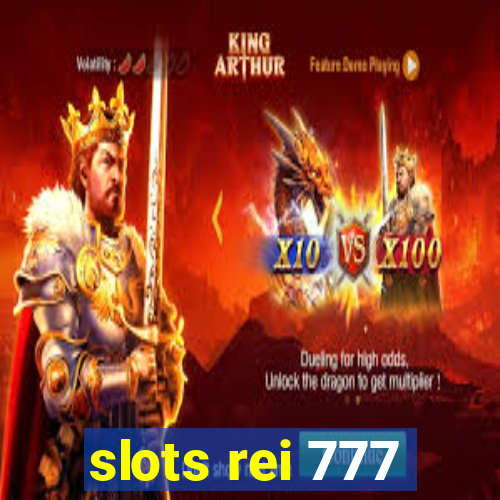 slots rei 777