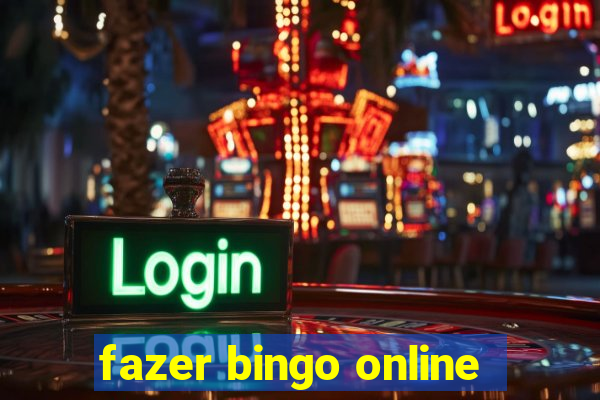 fazer bingo online