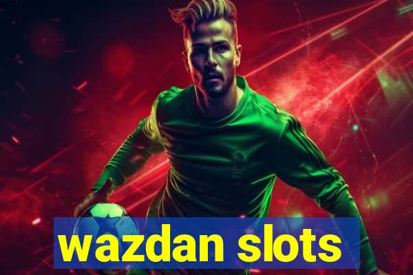 wazdan slots