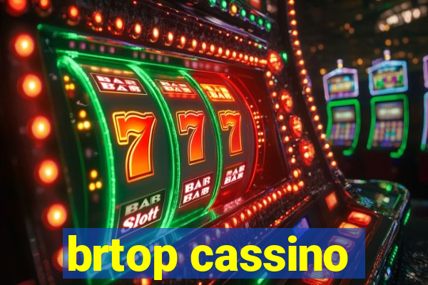 brtop cassino