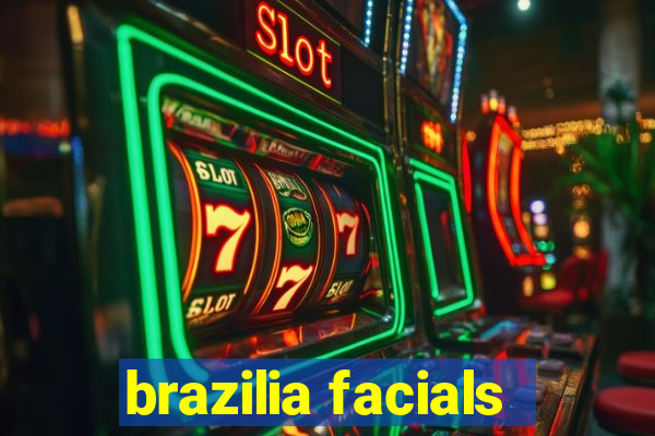 brazilia facials