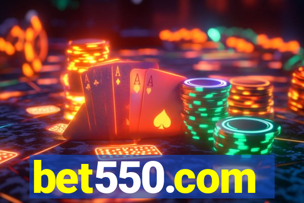 bet550.com