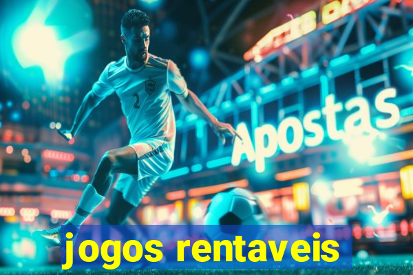 jogos rentaveis