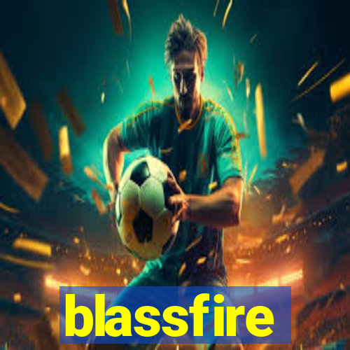 blassfire