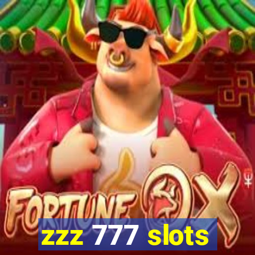 zzz 777 slots