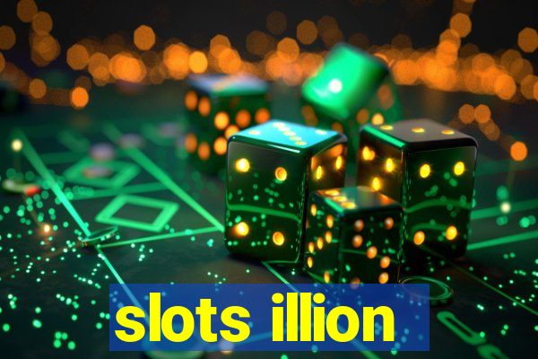 slots illion