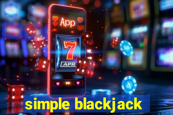 simple blackjack