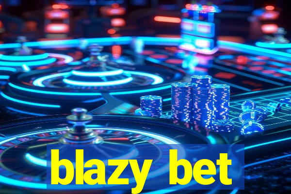 blazy bet