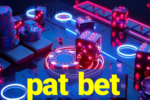 pat bet