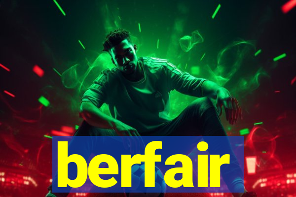 berfair